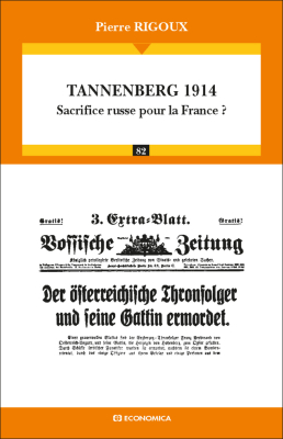 Tannenberg 1914 - Sacrifice russe pour la France ?