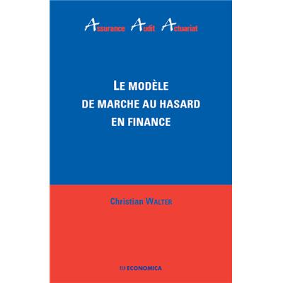 Le modèle de marche au hasard en finance