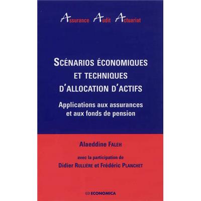 Scénarios économiques et techniques d'allocation d'actifs