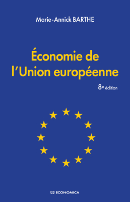 Économie de l'Union européenne, 8e édition.