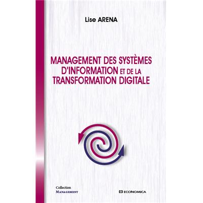 Management des systèmes d'information et de la transformation digitale