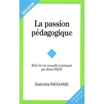 La passion pédagogique