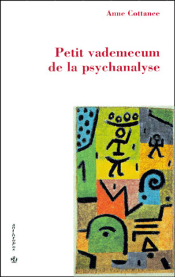 Petit vademecum de la psychanalyse