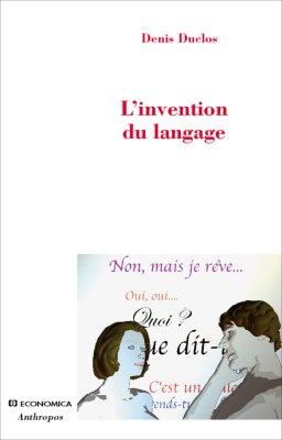 L'invention du langage