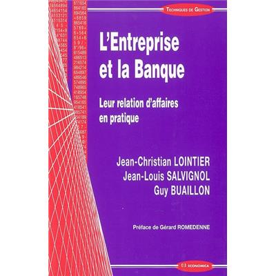 L'entreprise et la banque