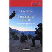 Task Force Tiger - Journal de marche d'un chef de corps franais en Afghanistan