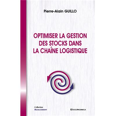 Optimiser la gestion des stocks dans la chaîne logistique