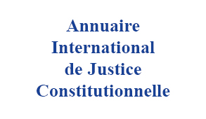 Annuaire international de justice constitutionnelle