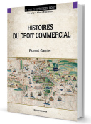 Histoires du droit commercial