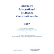 Annuaire international de justice constitutionnelle, volume XXXIII, 2017