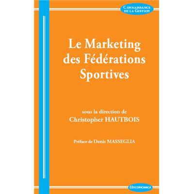 Le marketing des fédérations sportives