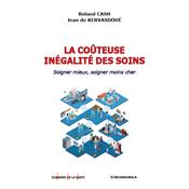 La coteuse ingalit des soins