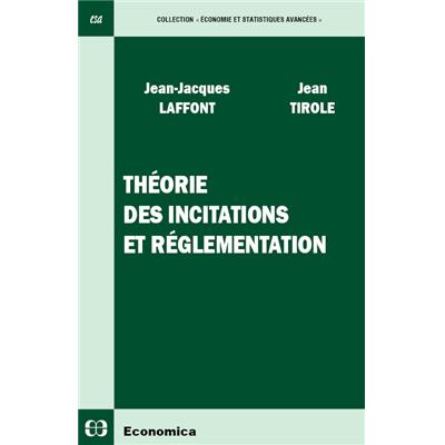 Théorie des incitations et réglementation