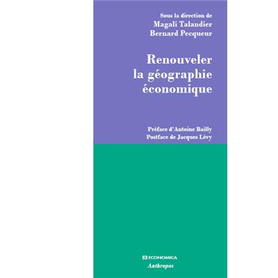 Renouveler la géographie économique