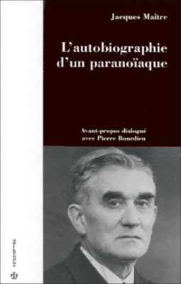 L'autobiographie d'un paranoïaque