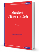 Marchés de taux d’Intérêt - 2e edition