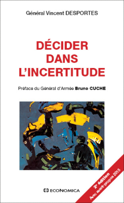 Décider dans l'incertitude, 2e édition