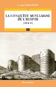 La conqute musulmane de l'gypte (639-646)