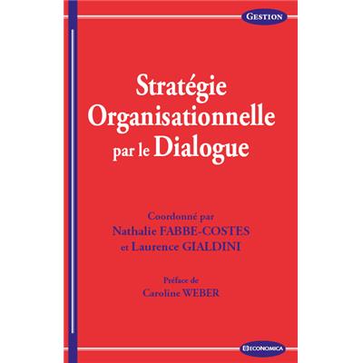 Stratégie organisationnelle par le dialogue