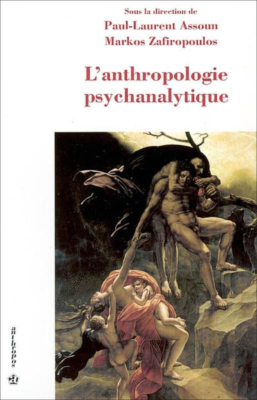 L'anthropologie psychanalytique