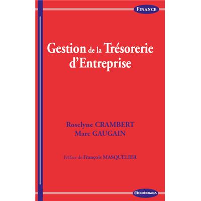 Gestion de la trésorerie d'entreprise