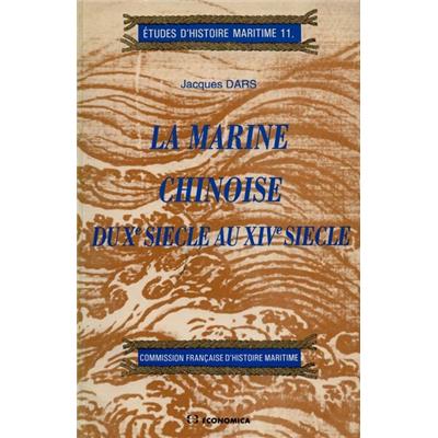 La marine chinoise du Xe siècle au XIVe