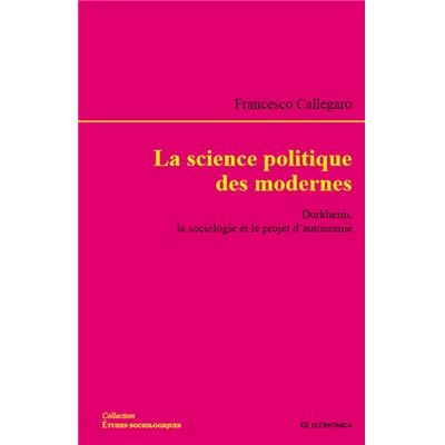 La science politique des modernes