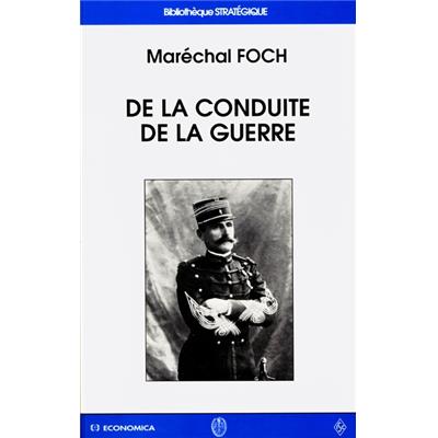 De la conduite de la guerre