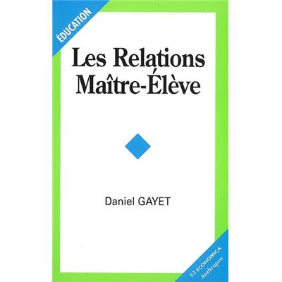 Les relations maître-élèves