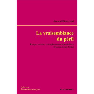 La Vraisemblance du péril