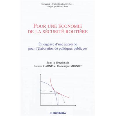 Pour une économie de la sécurité routière