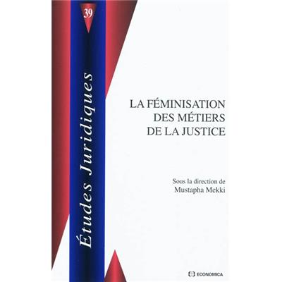 La féminisation des métiers de la justice