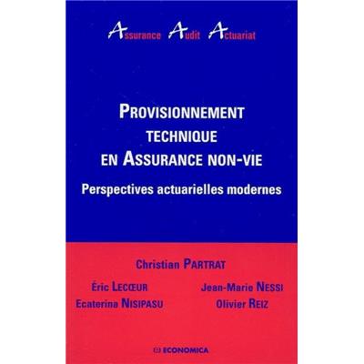 Provisionnement technique en assurance non-vie