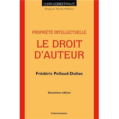 Le droit d'auteur, 2e éd.