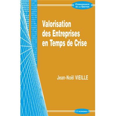 Valorisation des entreprises en temps de crise