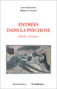 Entres dans la psychose - tudes cliniques