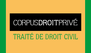 Corpus - Droit Priv - trait de droit civil