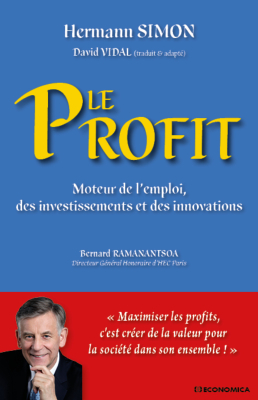 Le profit - Moteur de l'emploi, des investissements et des innovations