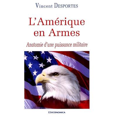 L'Amérique en armes