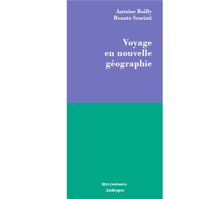 Voyage en nouvelle géographie