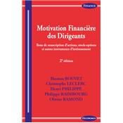 Motivation financire des dirigeants, 2e d.