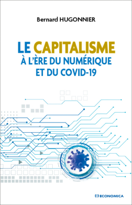 Le capitalisme à l'ère du numérique et du Covid-19