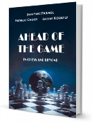 Ahead of the game - In chess and beyond