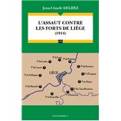 L'assaut contre les forts de Liège (1914)
