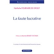 La faute lucrative
