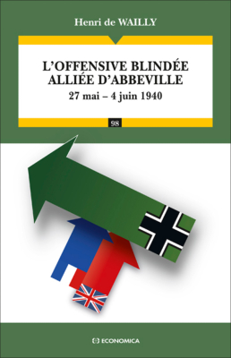 L'offensive blindée alliée d'Abbeville, 27 mai - 4 juin 1940