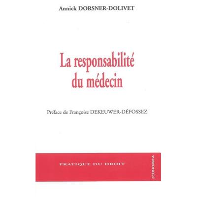 La responsabilité du médecin