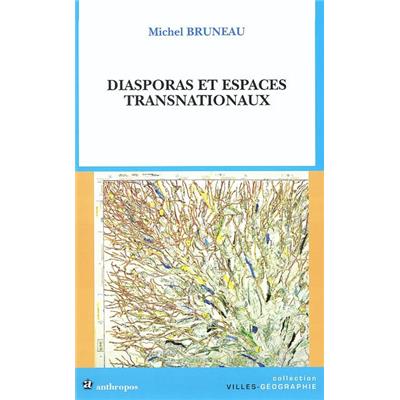 Diasporas et espaces transnationaux