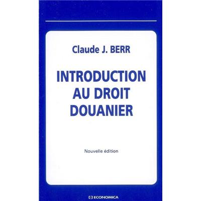 Introduction au droit douanier