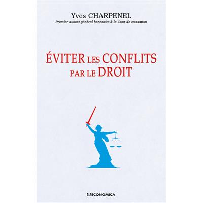 Éviter les conflits par le droit